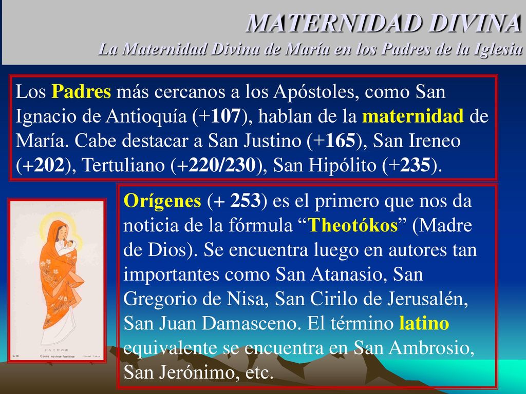 MATERNIDAD DIVINA La Maternidad Divina de María en los Padres de la Iglesia