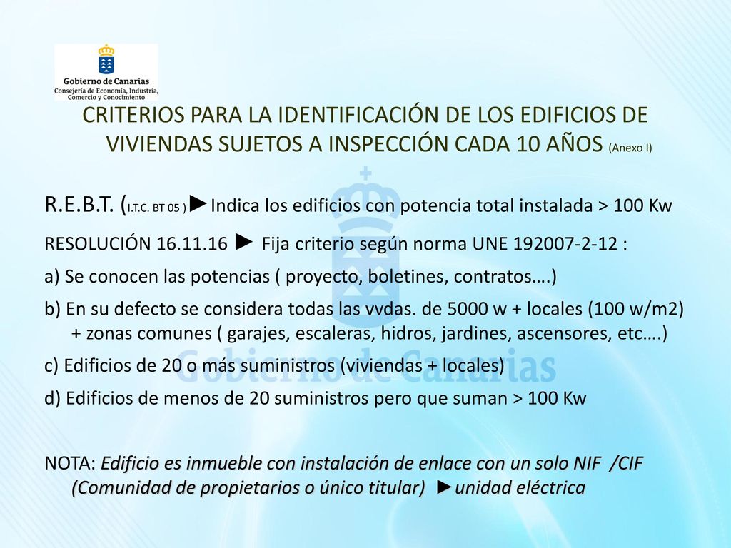CRITERIOS PARA LA IDENTIFICACIÓN DE LOS EDIFICIOS DE VIVIENDAS SUJETOS A INSPECCIÓN CADA 10 AÑOS (Anexo I)