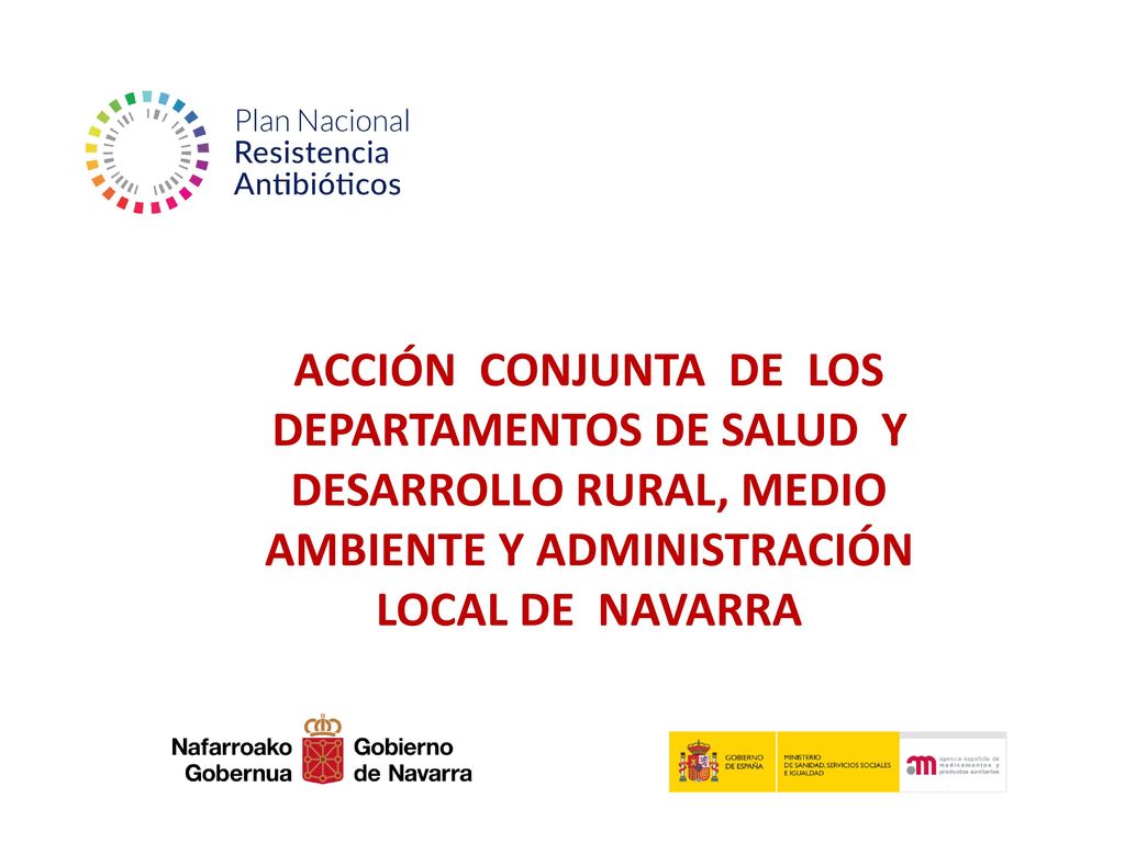 ACCIÓN CONJUNTA DE LOS DEPARTAMENTOS DE SALUD Y DESARROLLO RURAL, MEDIO AMBIENTE Y ADMINISTRACIÓN LOCAL DE NAVARRA