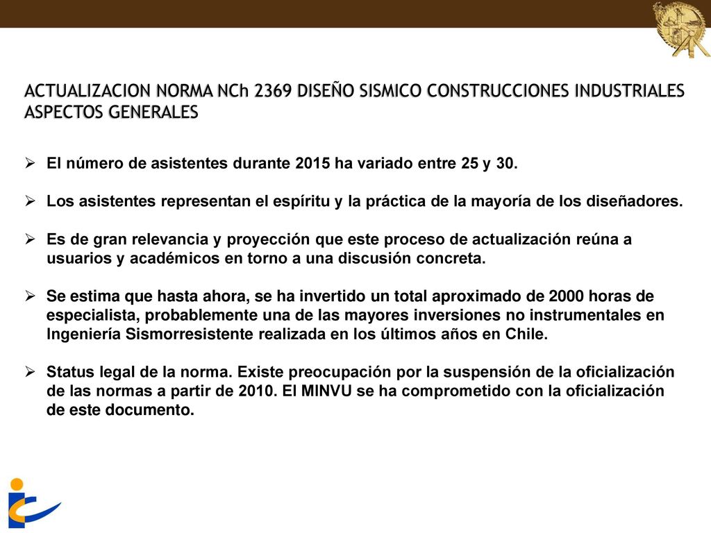 ACTUALIZACION NORMA NCh 2369 DISEÑO SISMICO CONSTRUCCIONES INDUSTRIALES ASPECTOS GENERALES