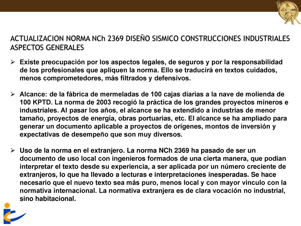 ACTUALIZACION NORMA NCh 2369 DISEÑO SISMICO CONSTRUCCIONES INDUSTRIALES ASPECTOS GENERALES