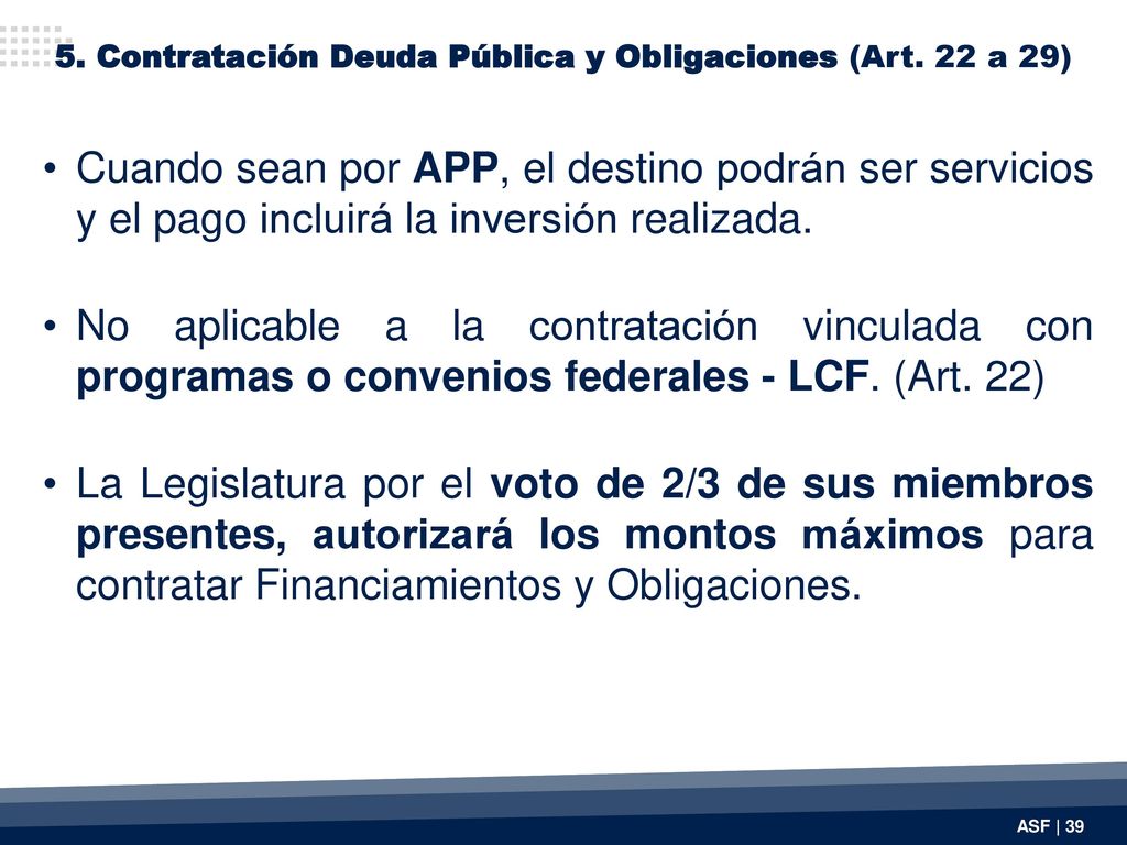 5. Contratación Deuda Pública y Obligaciones (Art. 22 a 29)