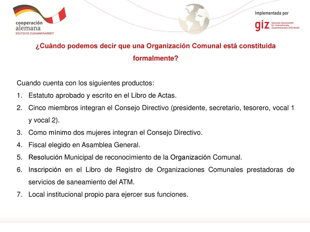 ¿Cuándo podemos decir que una Organización Comunal está constituida formalmente