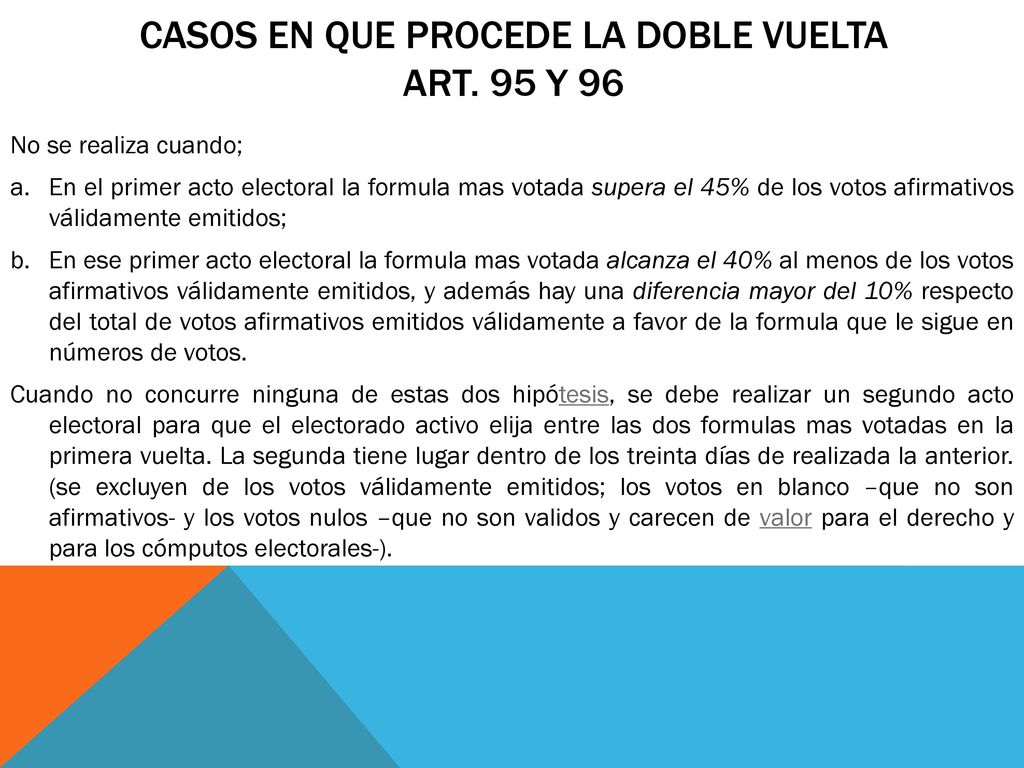 CASOS EN QUE PROCEDE LA DOBLE VUELTA ART. 95 Y 96
