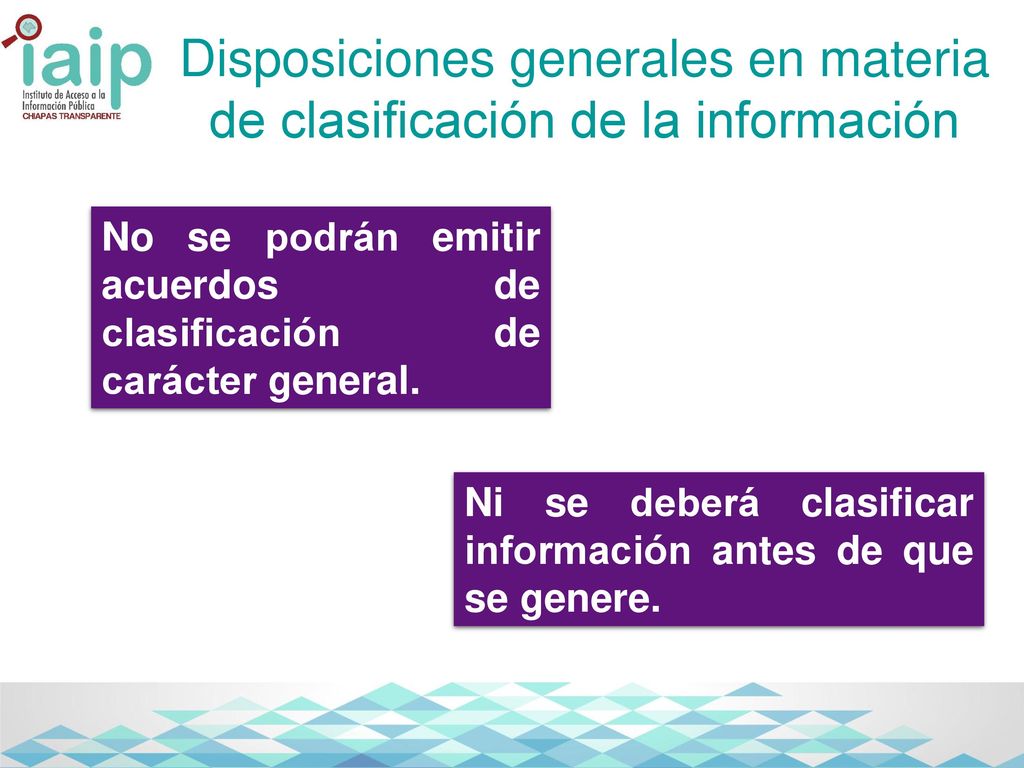 Disposiciones generales en materia de clasificación de la información