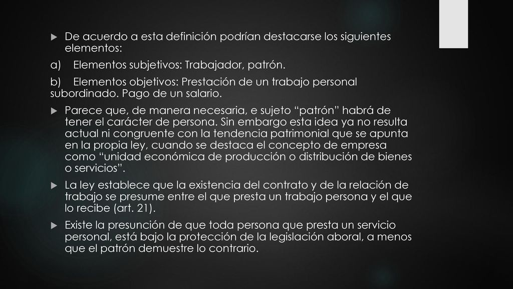 De acuerdo a esta definición podrían destacarse los siguientes elementos: