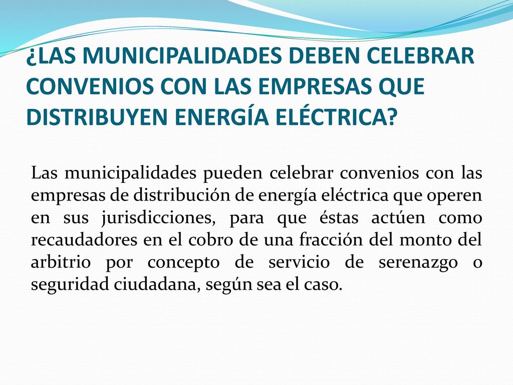 ¿LAS MUNICIPALIDADES DEBEN CELEBRAR CONVENIOS CON LAS EMPRESAS QUE DISTRIBUYEN ENERGÍA ELÉCTRICA