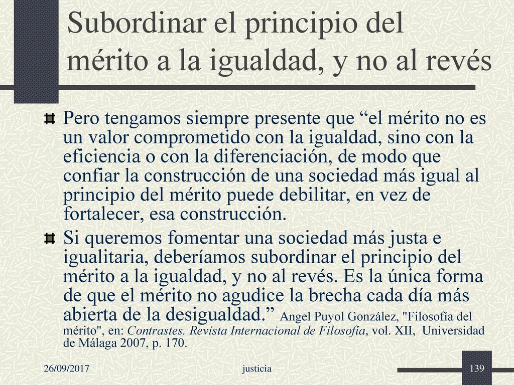 Subordinar el principio del mérito a la igualdad, y no al revés