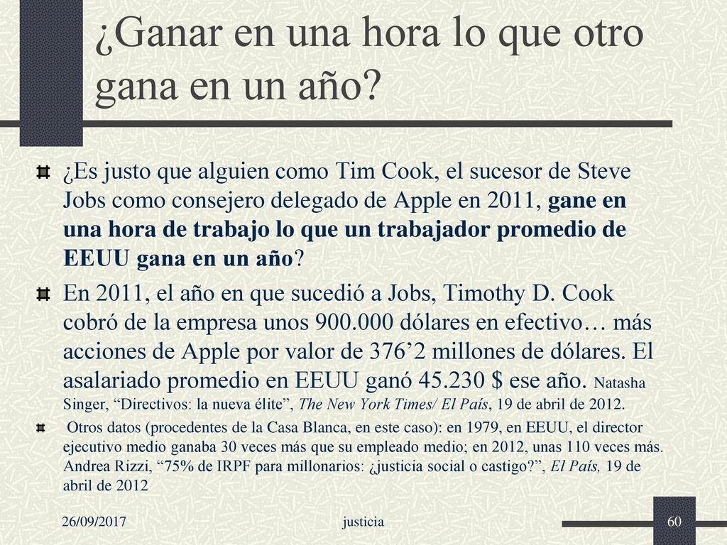 ¿Ganar en una hora lo que otro gana en un año