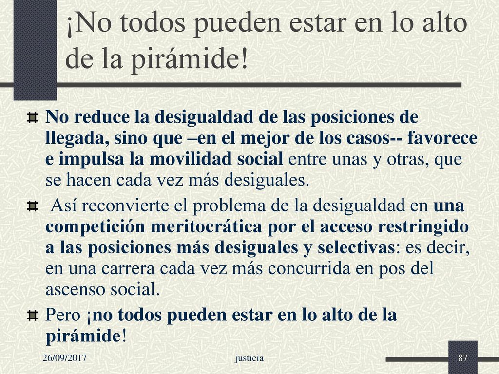 ¡No todos pueden estar en lo alto de la pirámide!