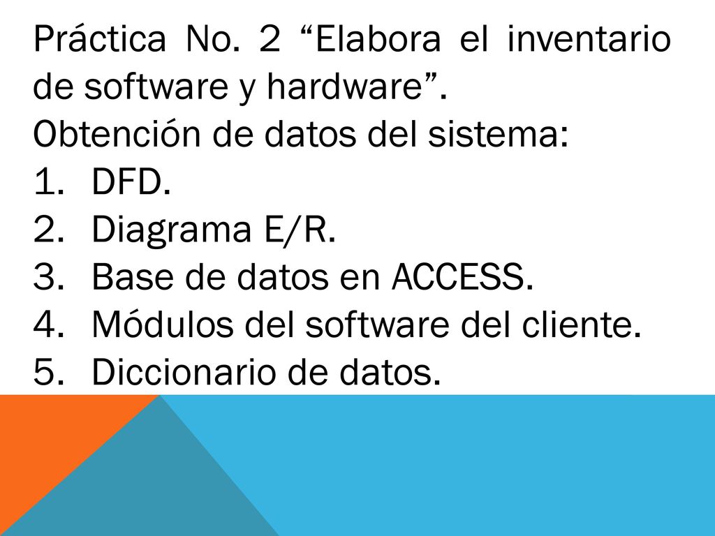 Práctica No. 2 Elabora el inventario de software y hardware .