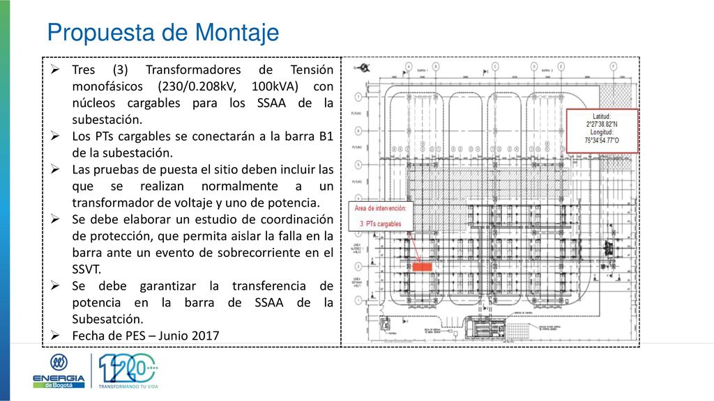 Propuesta de Montaje Tres (3) Transformadores de Tensión monofásicos (230/0.208kV, 100kVA) con núcleos cargables para los SSAA de la subestación.