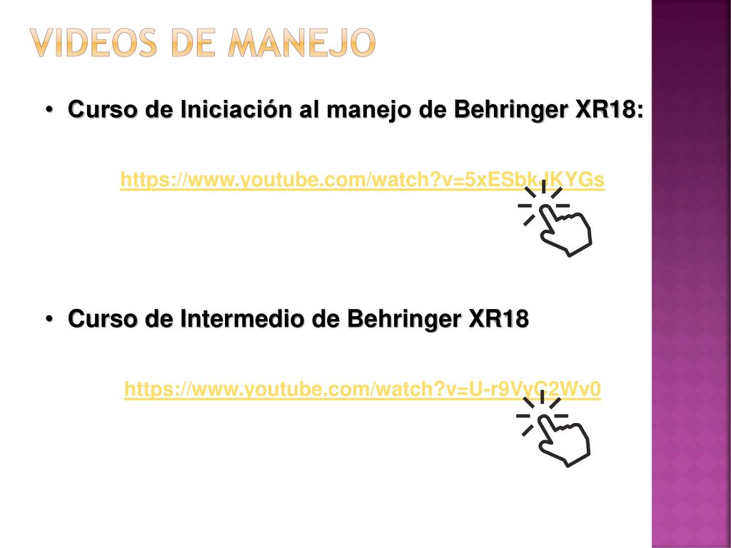 Videos de manejo Curso de Iniciación al manejo de Behringer XR18: