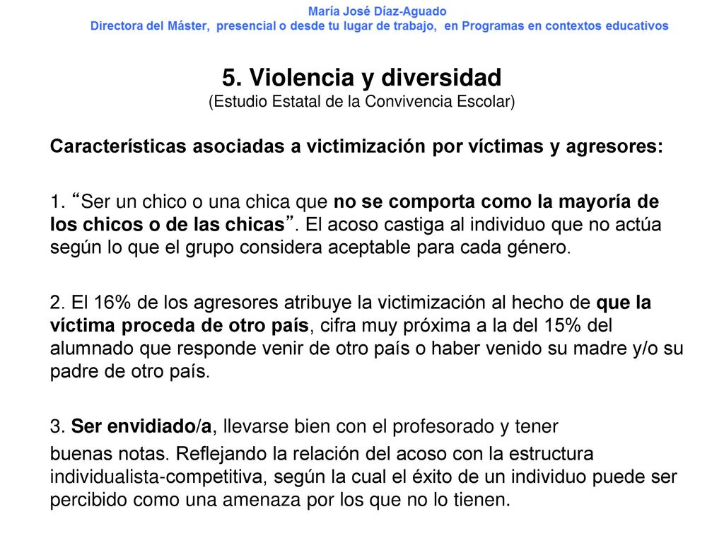 5. Violencia y diversidad (Estudio Estatal de la Convivencia Escolar)