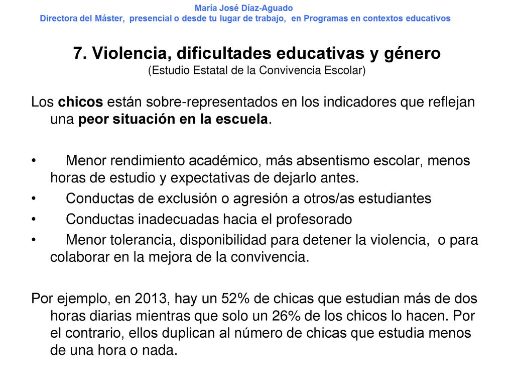 7. Violencia, dificultades educativas y género (Estudio Estatal de la Convivencia Escolar)