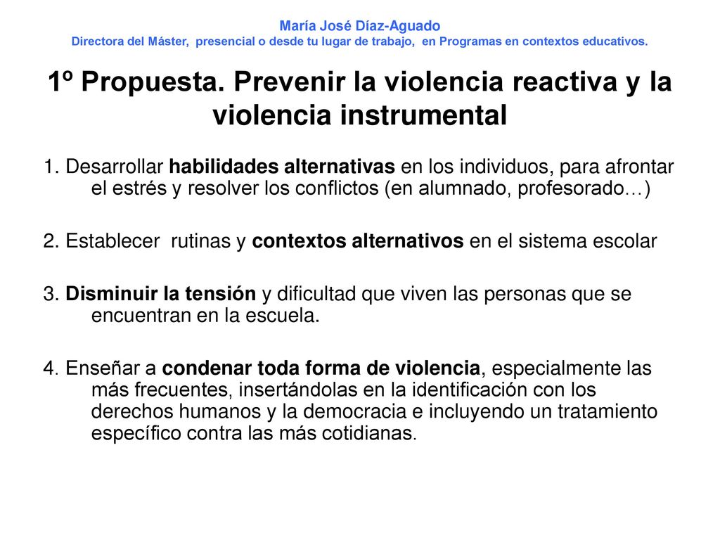 María José Díaz-Aguado Directora del Máster, presencial o desde tu lugar de trabajo, en Programas en Contextos Educativos