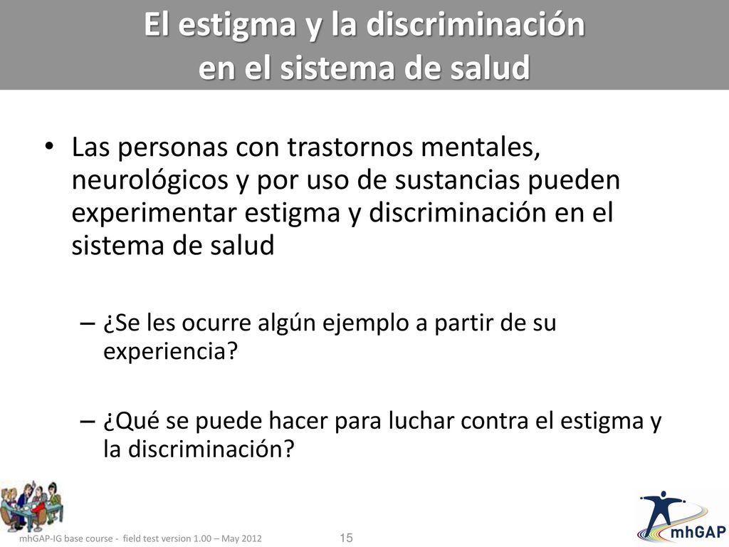 El estigma y la discriminación en el sistema de salud
