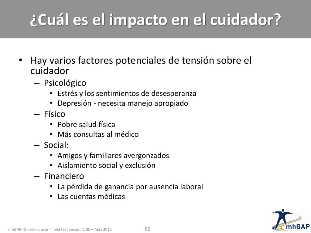 ¿Cuál es el impacto en el cuidador