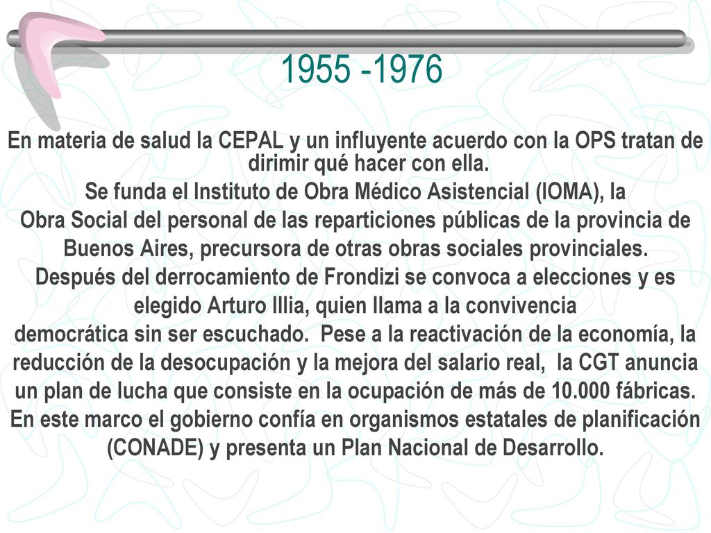 En materia de salud la CEPAL y un influyente acuerdo con la OPS tratan de dirimir qué hacer con ella.