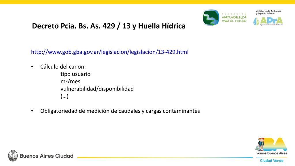 Decreto Pcia. Bs. As. 429 / 13 y Huella Hídrica