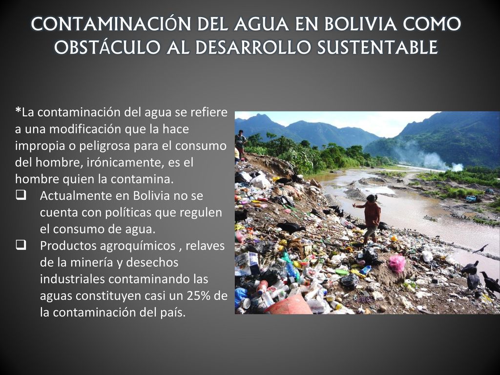 CONTAMINACIÓN DEL AGUA EN BOLIVIA COMO OBSTÁCULO AL DESARROLLO SUSTENTABLE
