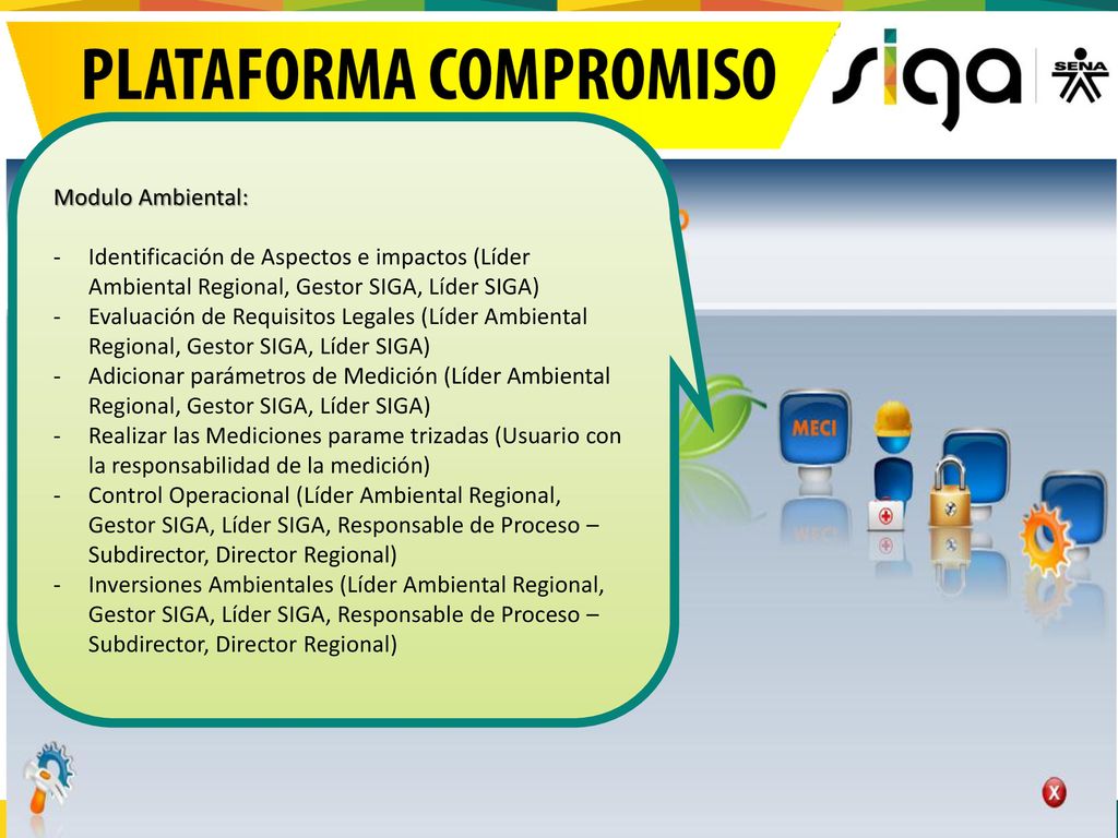 Modulo Ambiental: Identificación de Aspectos e impactos (Líder Ambiental Regional, Gestor SIGA, Líder SIGA)