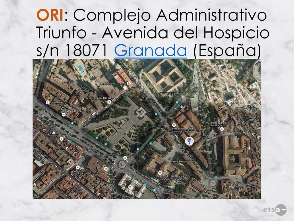ORI: Complejo Administrativo Triunfo - Avenida del Hospicio s/n Granada (España)