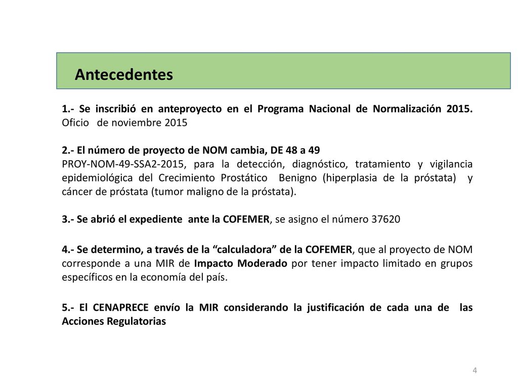 Antecedentes 1.- Se inscribió en anteproyecto en el Programa Nacional de Normalización Oficio de noviembre