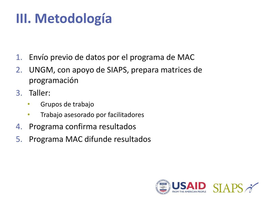 III. Metodología Envío previo de datos por el programa de MAC