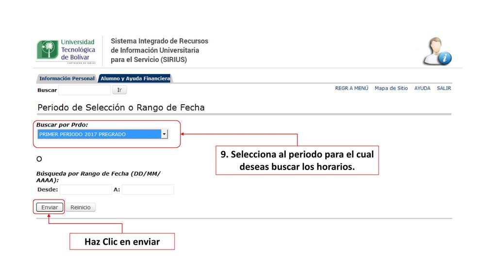 9. Selecciona al periodo para el cual deseas buscar los horarios.