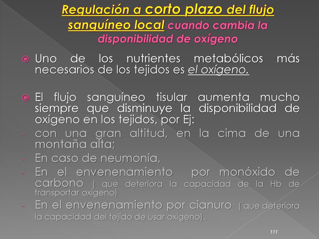 Regulación a corto plazo del flujo sanguíneo local cuando cambia la disponibilidad de oxígeno