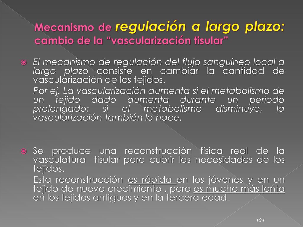 Mecanismo de regulación a largo plazo: cambio de la vascularización tisular