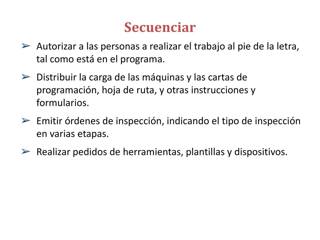Reglas de Despacho Los Talleres generalmente tienen muchas tareas a la espera de ser procesadas​​.