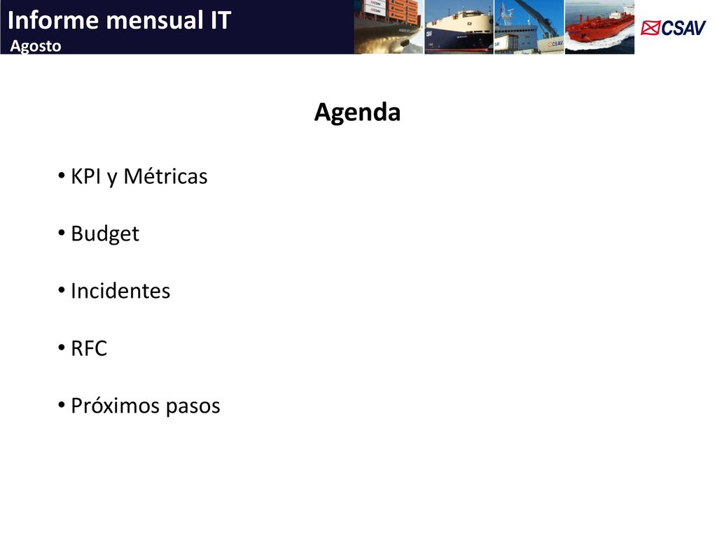 Informe mensual IT Agenda KPI y Métricas Budget Incidentes RFC