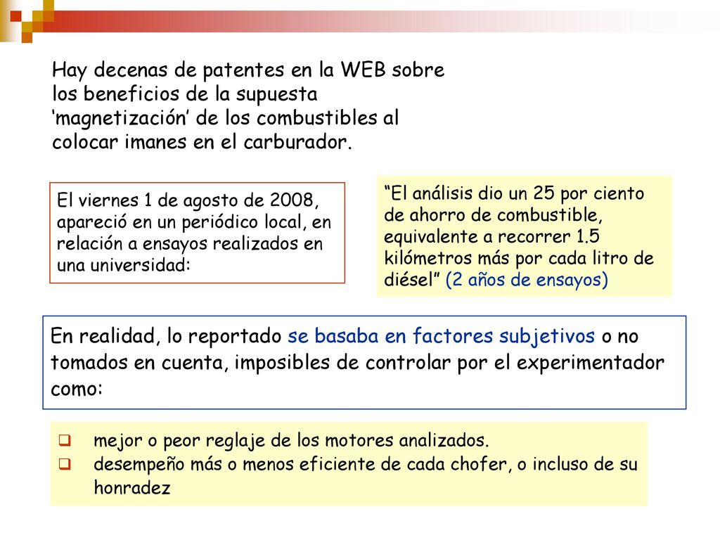 Hay decenas de patentes en la WEB sobre los beneficios de la supuesta ‘magnetización’ de los combustibles al colocar imanes en el carburador.