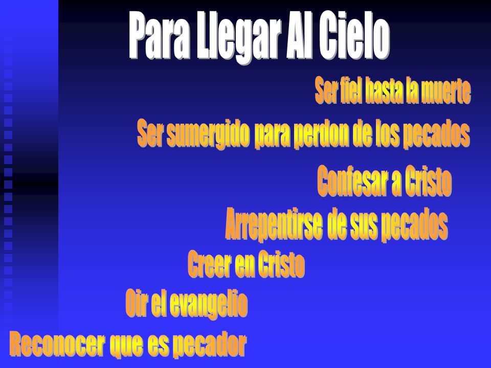 Para Llegar Al Cielo Ser sumergido para perdon de los pecados