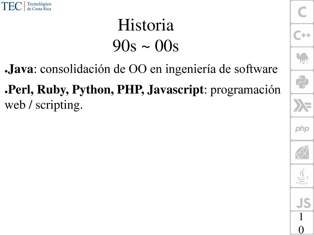 Historia 90s ~ 00s Java: consolidación de OO en ingeniería de software