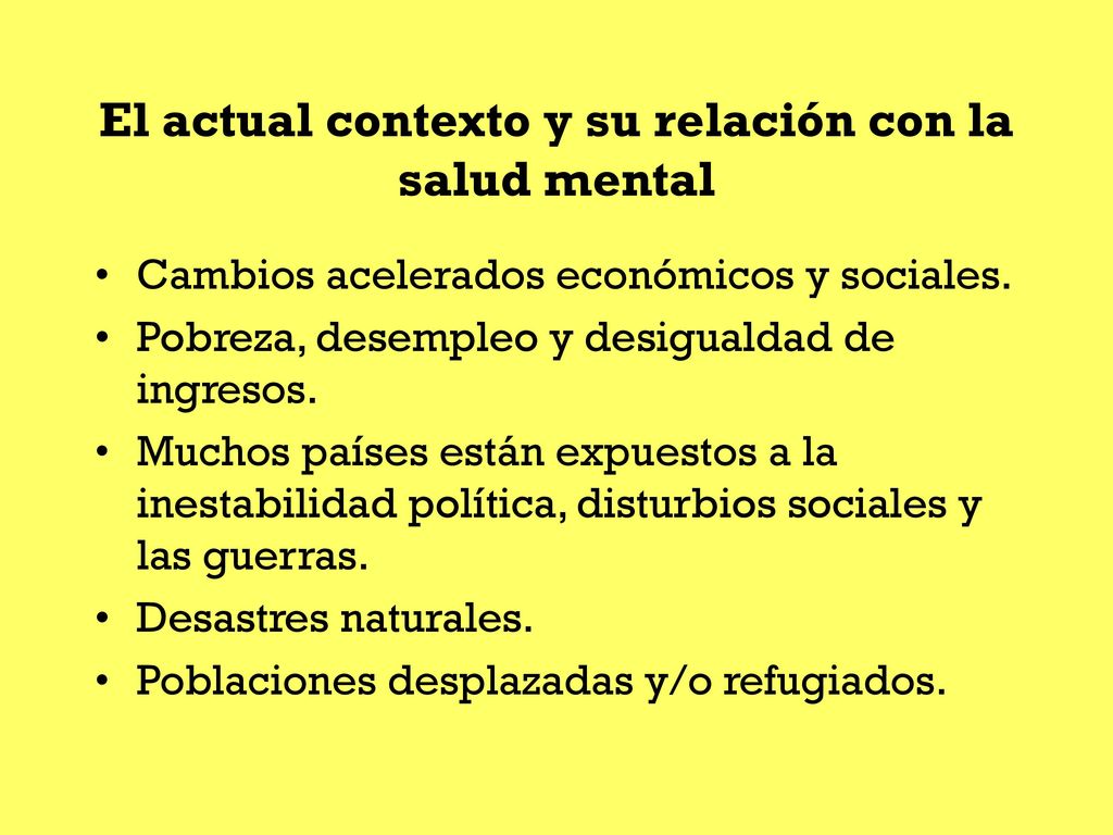 El actual contexto y su relación con la salud mental