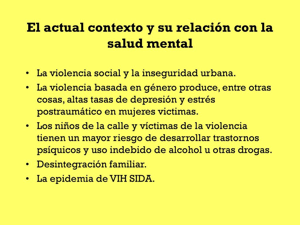 El actual contexto y su relación con la salud mental