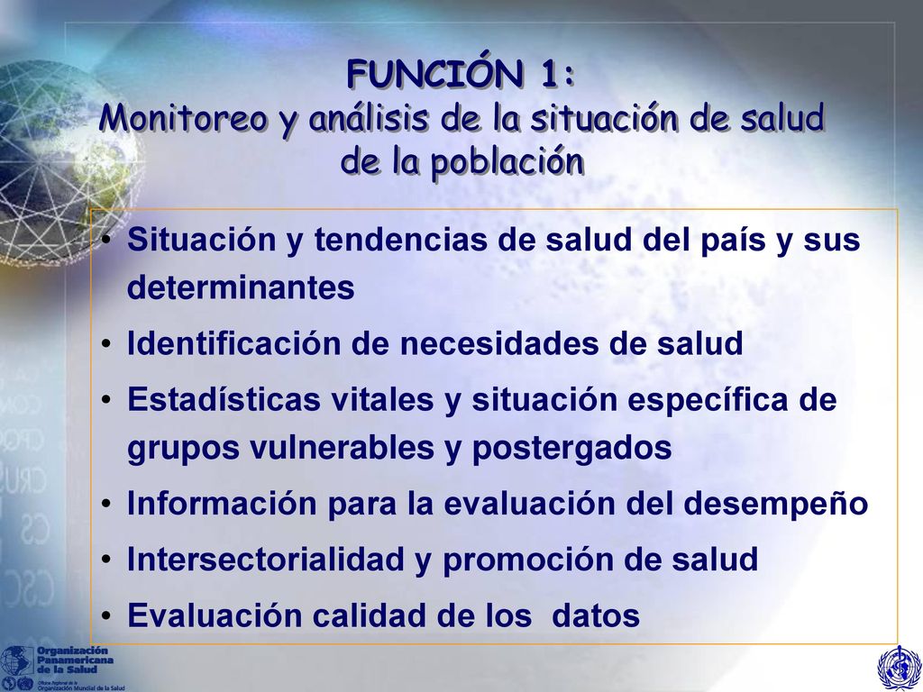 FUNCIÓN 1: Monitoreo y análisis de la situación de salud de la población