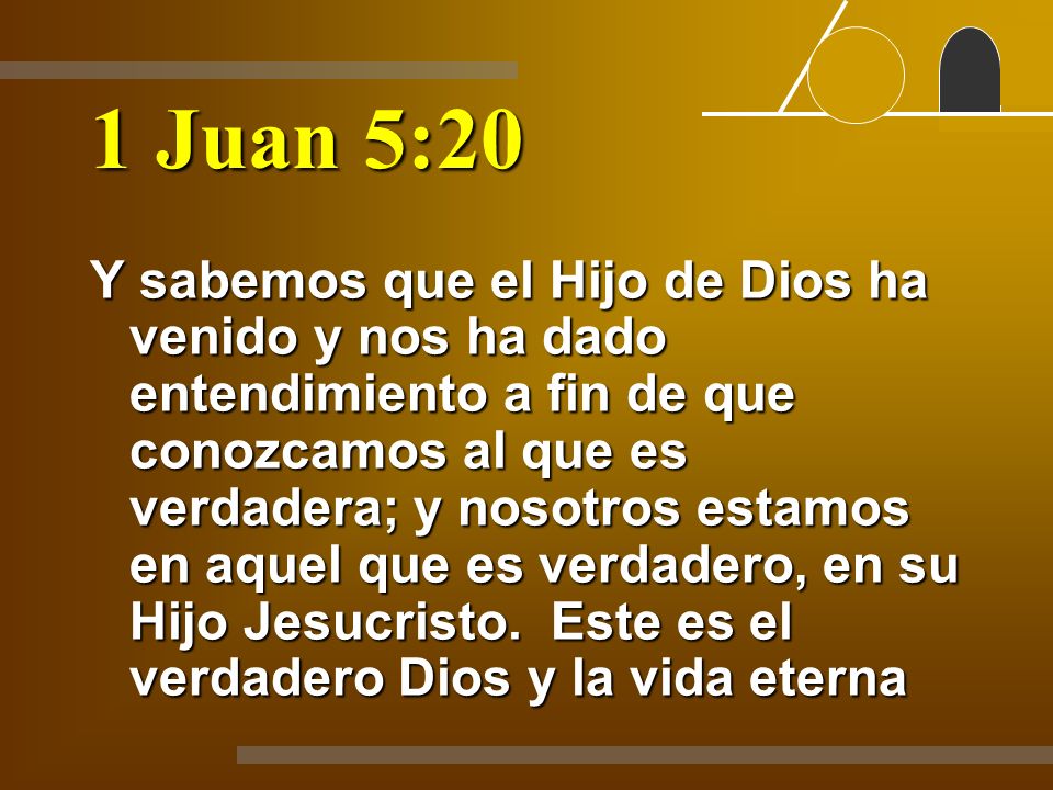 1 Juan 5:20