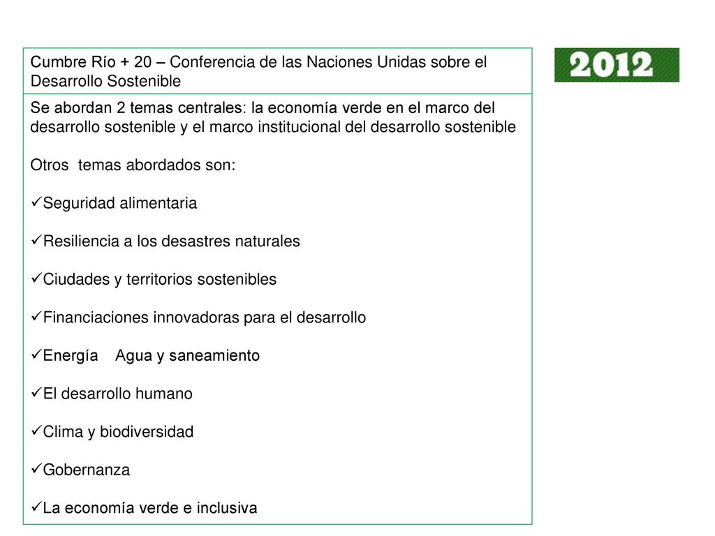 Cumbre Río + 20 – Conferencia de las Naciones Unidas sobre el Desarrollo Sostenible