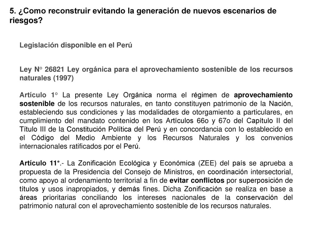 5. ¿Como reconstruir evitando la generación de nuevos escenarios de riesgos