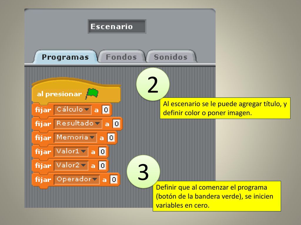 2 Al escenario se le puede agregar título, y definir color o poner imagen. 3.