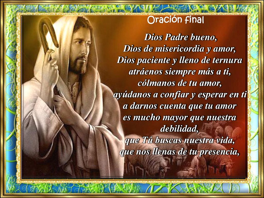 Dios de misericordia y amor, Dios paciente y lleno de ternura
