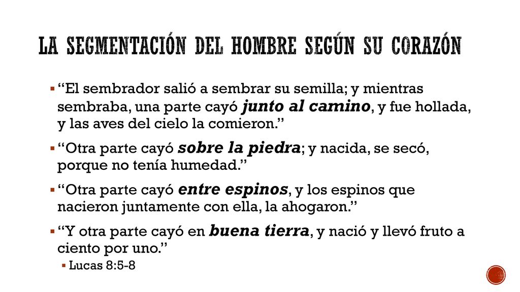 La segmentación del hombre según su corazón