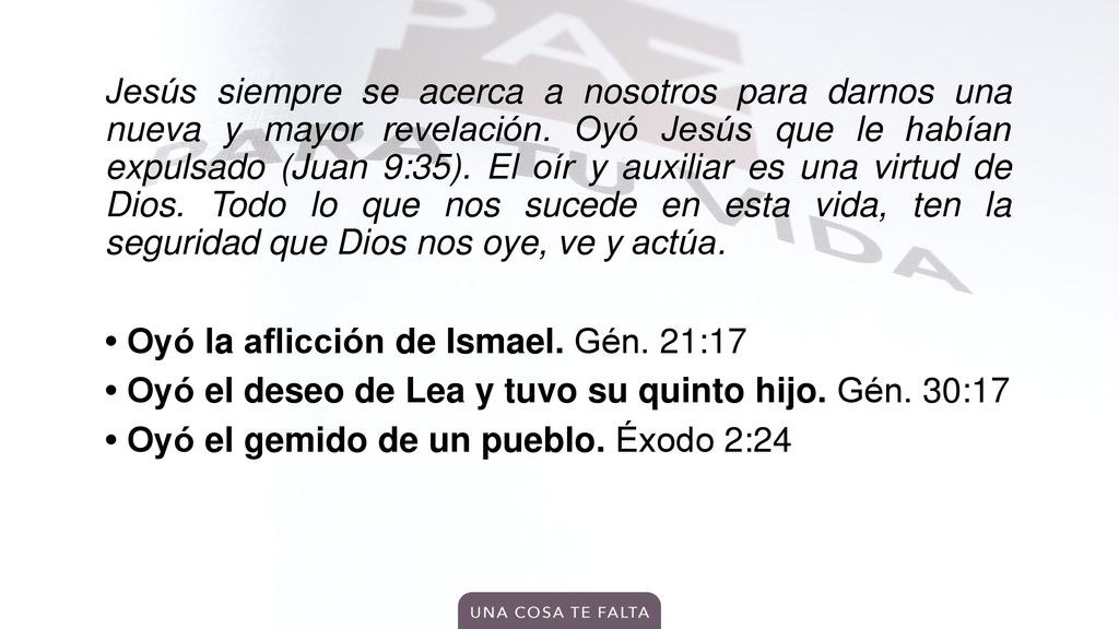 Jesús siempre se acerca a nosotros para darnos una nueva y mayor revelación.