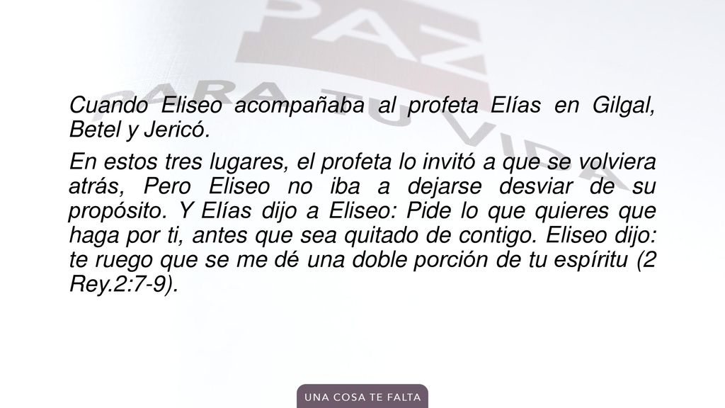 Cuando Eliseo acompañaba al profeta Elías en Gilgal, Betel y Jericó