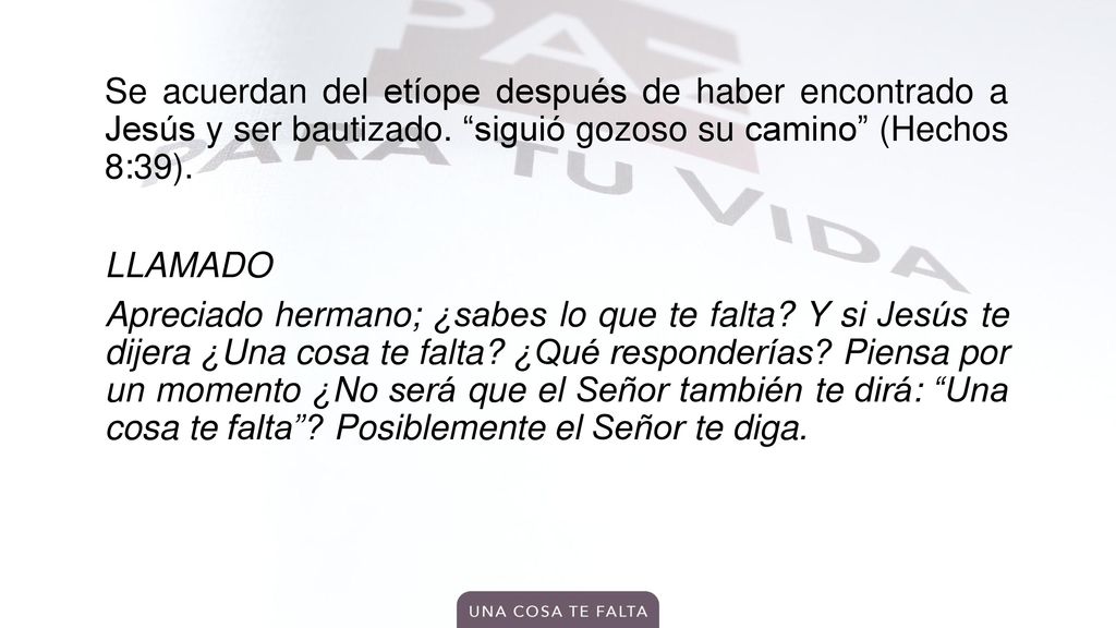 Se acuerdan del etíope después de haber encontrado a Jesús y ser bautizado.