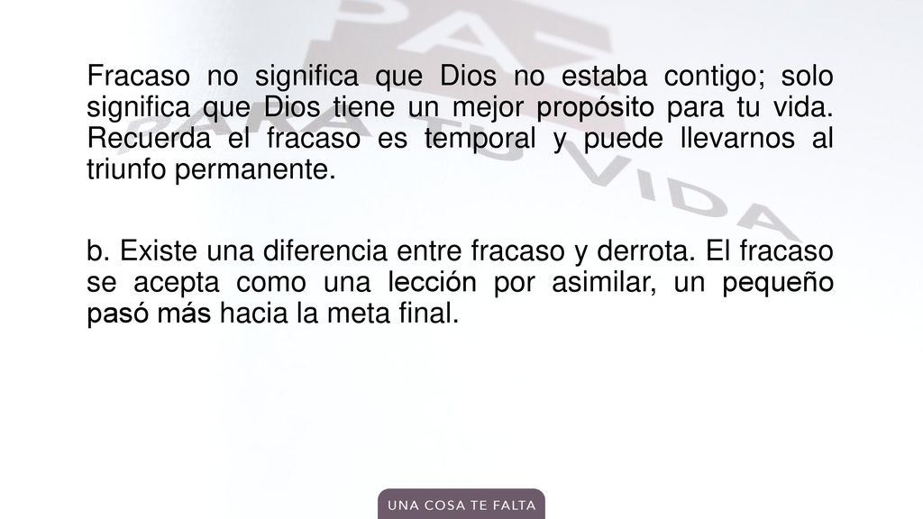 Fracaso no significa que Dios no estaba contigo; solo significa que Dios tiene un mejor propósito para tu vida.